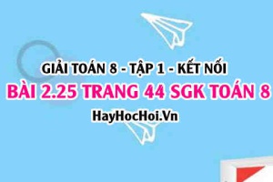 Giải bài 2.25 trang 44 Toán 8 Tập 1 SGK Kết nối tri thức